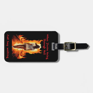 Just Keep Walking Luggage Tag