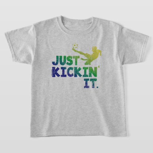 Just Kickin It Soccer Graphic T_Shirt