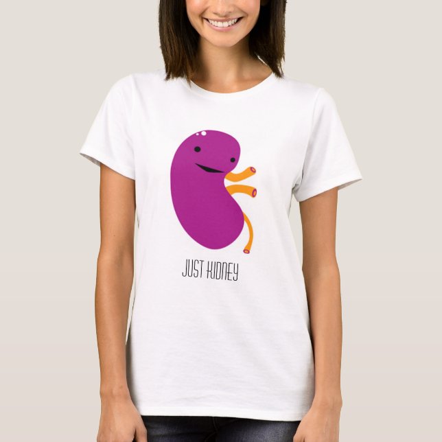 Just Kidney T-Shirt (Front)