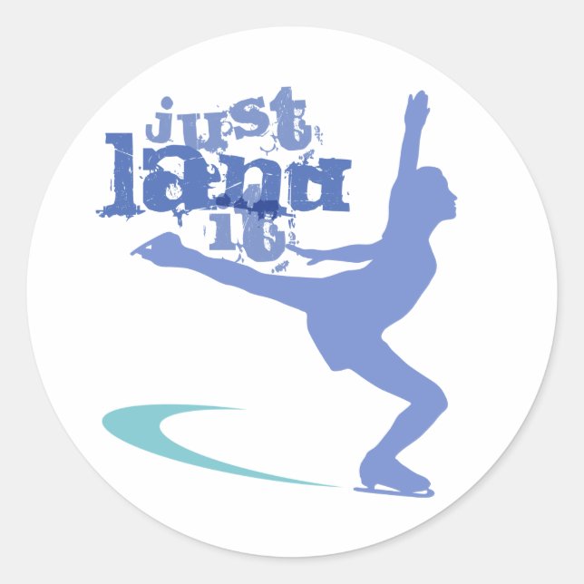Just Land It! Ice Skating Sticker (Front)