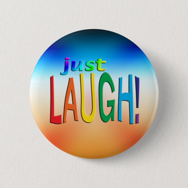 Just Laugh Button (Front)