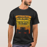 Just Leave Me Alone I Know What Im Doing Car Racin T-Shirt<br><div class="desc">Just Leave Me Alone I Know What Im Doing Car Racing Design</div>