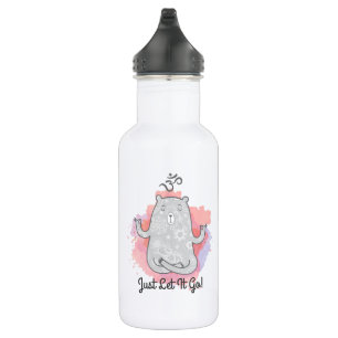 Just Let It Go Yoga Bear Stainless Steel Water Bottle