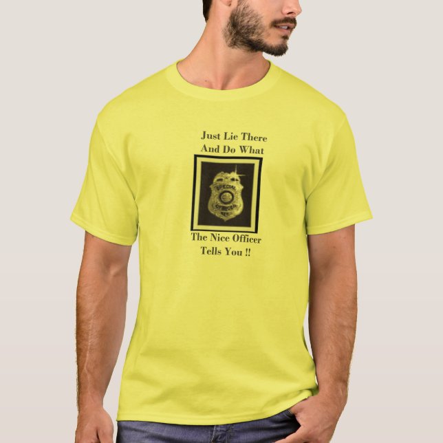 Just Lie There and do T-Shirt (Front)