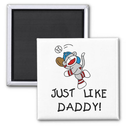 Just Like Daddy Baseball Tshirts and Gifts Magnet