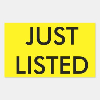 &quot;JUST LISTED&quot; Stickers for Real Estate Signs