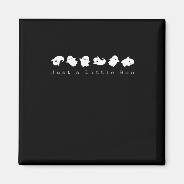 Just Little Boo Creative Casual Look Magnet (Front)