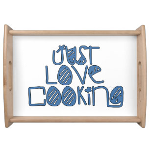 Just Love Cooking Serving Tray