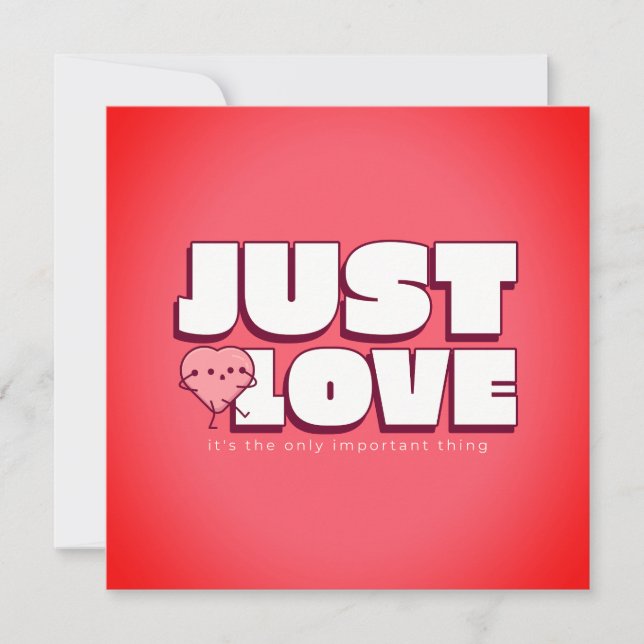 JUST LOVE – The Only Important Thing Card (Front)