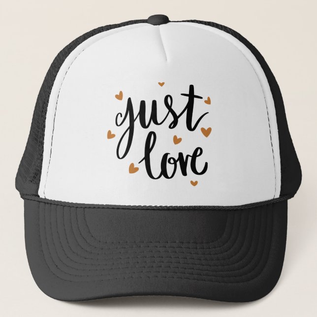 Just Love Trucker Hat (Front)
