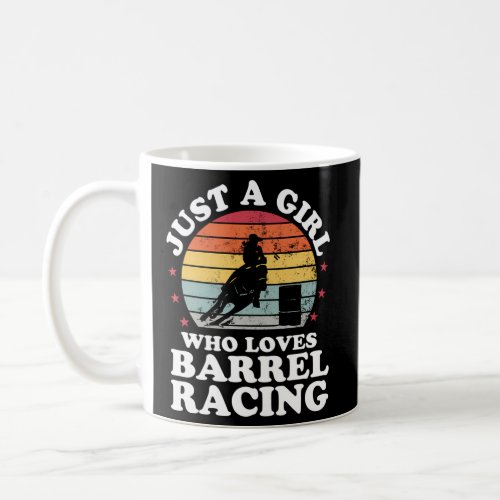 Just Loves Barrel Racing Barrel Racer Coffee Mug