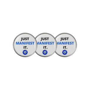 JUST MANIFEST IT GOLF MARKER