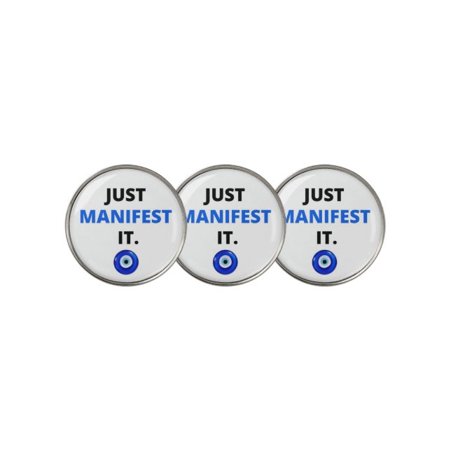 JUST MANIFEST IT GOLF MARKER (3 Up)