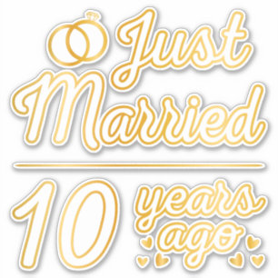 Just Married 15 Years Ago II Sticker