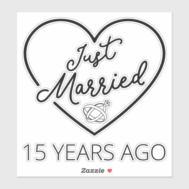Just Married 15 Years Ago III Sticker (Sheet)