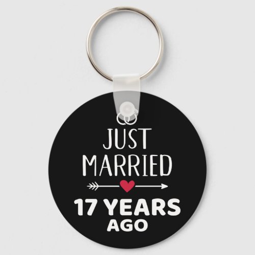 Just married 17 years ago 17th wedding anniversary keychain