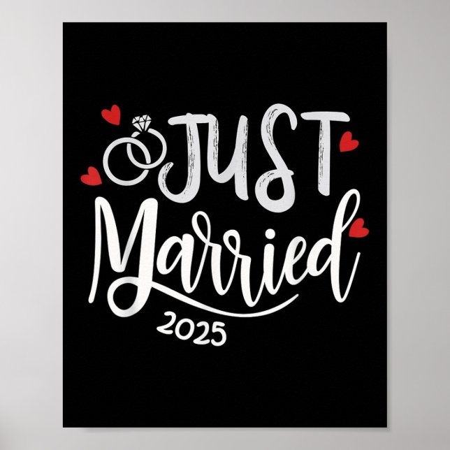Just Married 2025 - Bride &amp; Groom Wedding Ring Poster (Front)