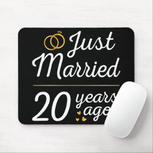Just Married 20 Years Ago II Mouse Pad