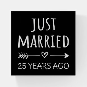 Just Married 25 Years Ago I Paperweight