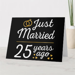Just Married 25 Years Ago II Card