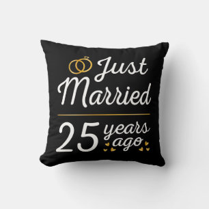 Just Married 25 Years Ago II Throw Pillow