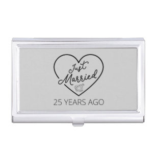 Just Married 25 Years Ago III Business Card Case