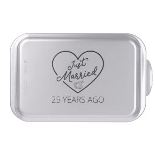 Just Married 25 Years Ago III Cake Pan