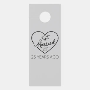 Just Married 25 Years Ago III Door Hanger