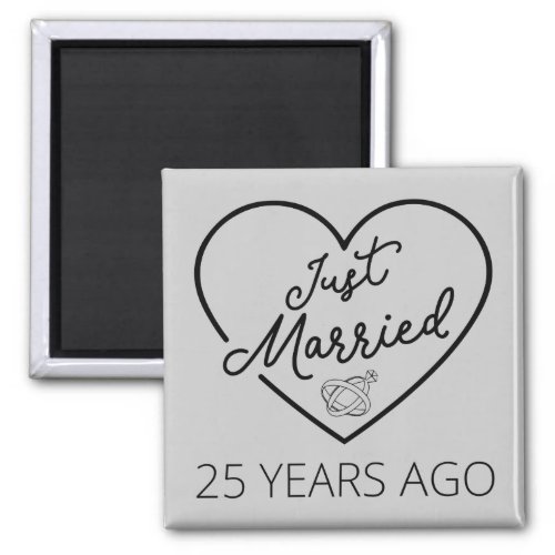 Just Married 25 Years Ago III Magnet