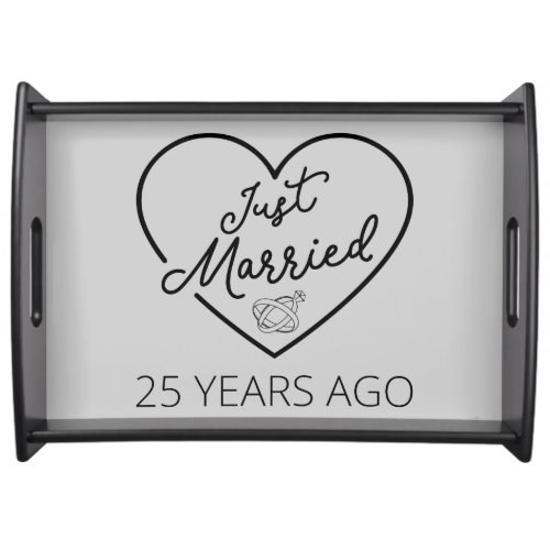 Just Married 25 Years Ago III Serving Tray