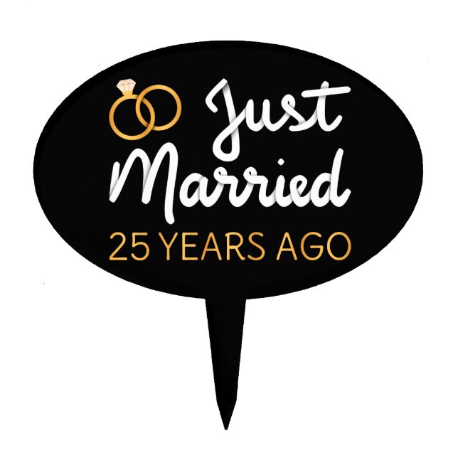 Just Married 25 Years Ago IV Cake Topper (Front)