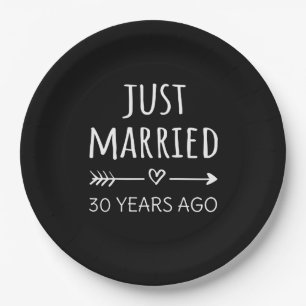 Just Married 30 Years Ago I Paper Plates