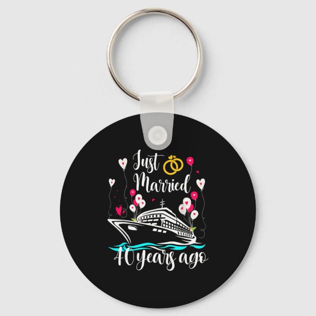 Just Married 40 Years Ago 40th Anniversary Cruise  Keychain (Front)