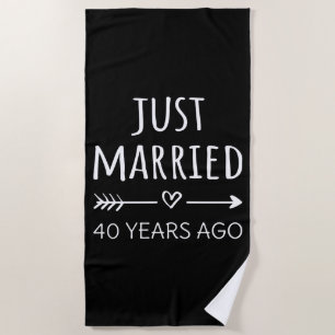 Just Married 40 Years Ago I Beach Towel
