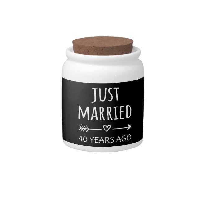  Just Married 40 Years Ago I Candy Jar (Front)