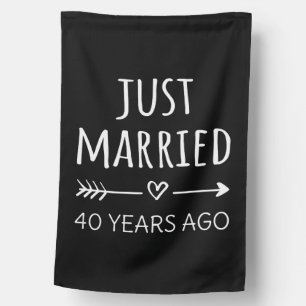 Just Married 40 Years Ago I House Flag