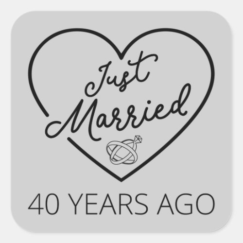 Just Married 40 Years Ago III Square Sticker