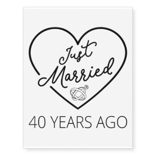 Just Married 40 Years Ago III Temporary Tattoos
