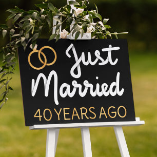 Just Married 40 Years Ago IV Sign