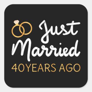 Just Married 40 Years Ago IV Square Sticker