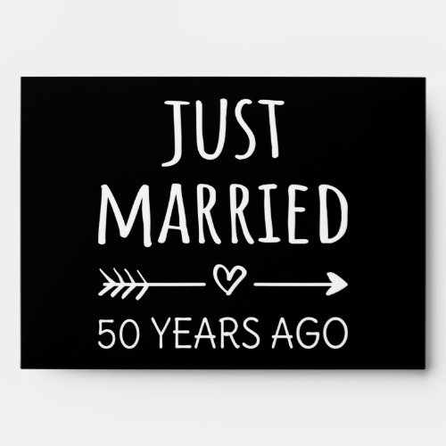 Just Married 50 Years Ago I Envelope