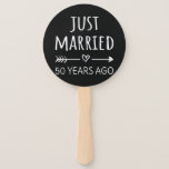 Just Married 50 Years Ago I Hand Fan<br><div class="desc">Cute design, perfect for anyone who's been married for 50 years and to a wedding vow renewal ceremony. It makes a great matching outfit for couples! 'Just Married 50 Years Ago' quote for a couple who got married 50 years ago or a couple renewing wedding vows on their golden anniversary....</div>