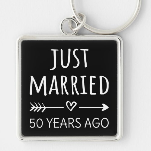 Just Married 50 Years Ago I Keychain
