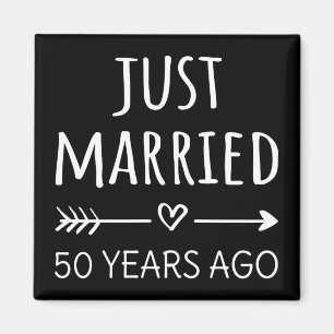Just Married 50 Years Ago I Magnet