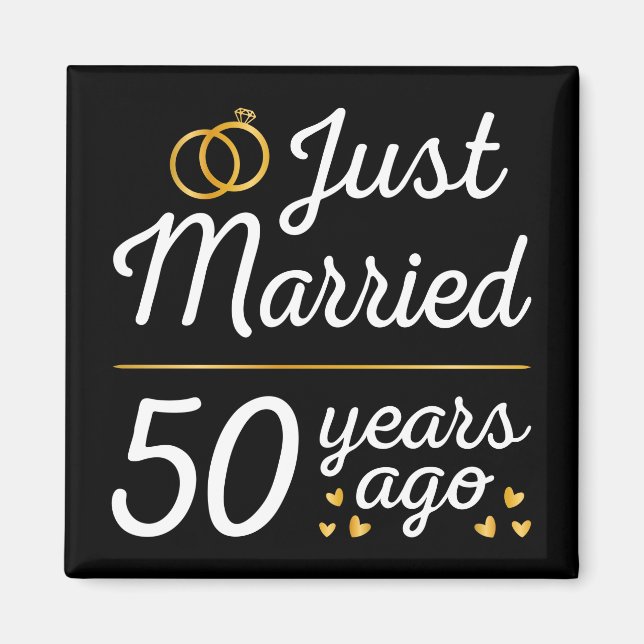 Just Married 50 Years Ago II Magnet (Front)