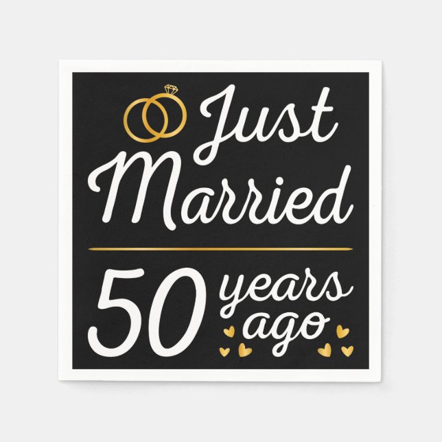 Just Married 50 Years Ago II Napkins (Front)