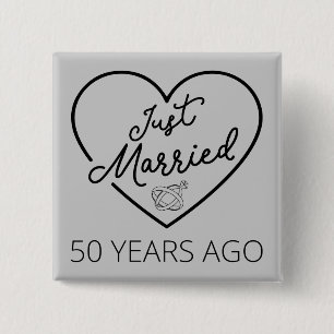 Just Married 50 Years Ago III Button