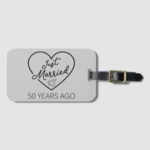 Just Married 50 Years Ago III Luggage Tag