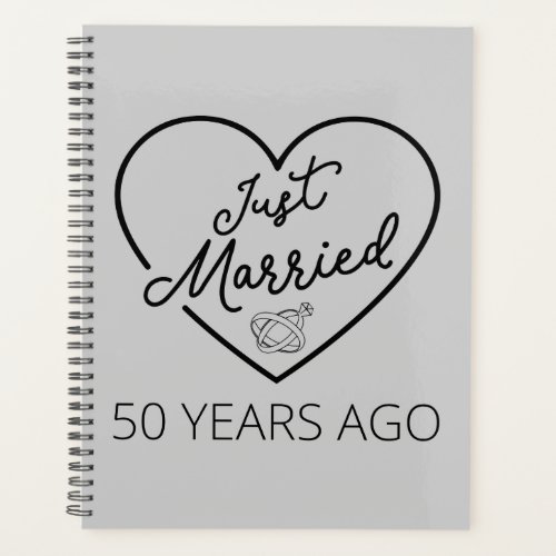 Just Married 50 Years Ago III Planner