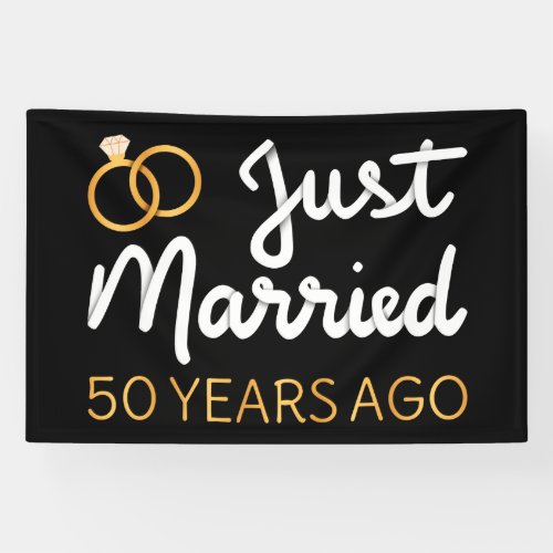 Just Married 50 Years Ago IV Banner